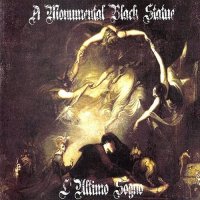 A Monumental Black Statue - L\'Ultimo Sogno (2012)