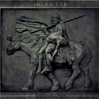 Sig:Ar:Tyr - Godsaga (2010)