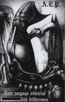 A.E.P. - Noir Voyage Obstrué De Rencontres Difformes (2006)