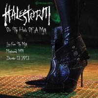 Halestorm - Live At Myth Nightclub, Maplewood, MN 12-13-2013 [Bootleg] (2013)