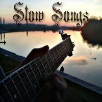 Various Artists - Slow Songs (2012)