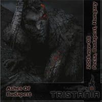 Tristania - Ashes Of Budapest (2004)