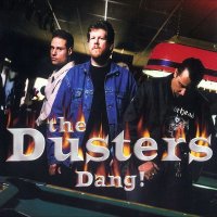The Dusters - Dang! (2002)  Lossless