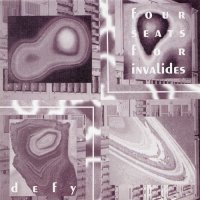 Four Seats for Invalides - Defy (2003)