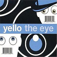 Yello - The Eye (2003)