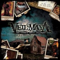 Veil Of Maya - The Common Man\'s Collapse (2008)