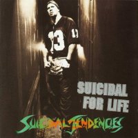 Suicidal Tendencies - Suicidal For Life (1994)  Lossless