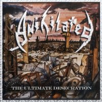 Anihilated - The Ultimate Desecration (1989)