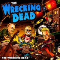 The Wrecking Dead - The Wrecking Dead (2002)
