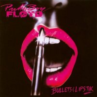 Pretty Boy Floyd - Bullets & Lipstik (1989)