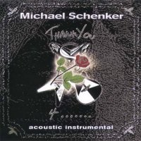 Michael Schenker - Thank You 4 (solo) (2004)