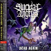Suicidal Angels - Dead Again (Japanese Ed.) (2010)