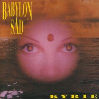 Babylon Sad - Kyrie (1993)