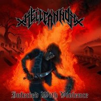 Hellcannon - Infected With Violence (2010)