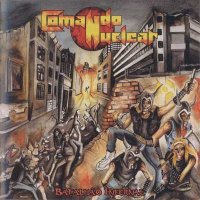 Comando Nuclear - Batalhão Infernal (2006)