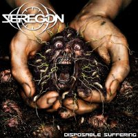 Seregon - Disposable Suffering (2009)