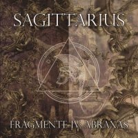 Sagittarius - Fragmente IV: Abraxas (2014)