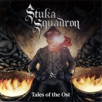 Stuka Squadron - Tales Of The Ost (2011)