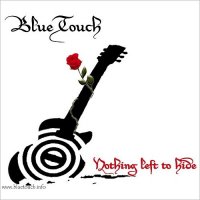 BlueTouch - Nothing Left To Hide (2016)