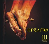 Epitafio - III Operis Tertium (2011)