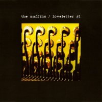 The Muffins - Loveletter #1 (2001)
