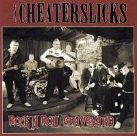 The Cheaterslicks - Rock \'n\' Roll Graveyard (2013)