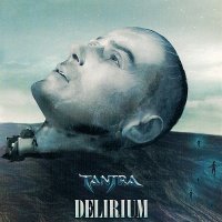 Tantra - Delirium (2005)