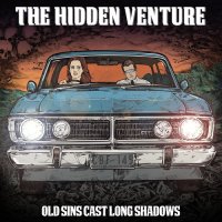 The Hidden Venture - Old Sins Cast Long Shadows (2013)