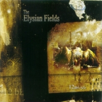 The Elysian Fields - 12 Ablaze (2001)