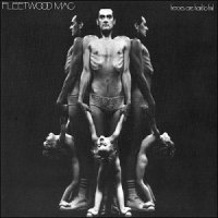 Fleetwood Mac - Heroes Are Hard To Find (1974)