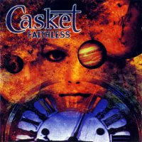 Casket - Faithless (1998)