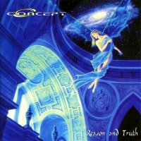 Concept - Reason And Truth (2003)