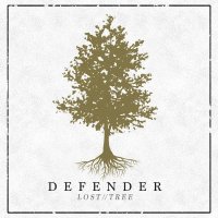 Defender - Lost // Tree (2017)