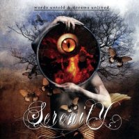 Serenity - Words Untold & Dreams Unlived (2007)  Lossless