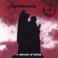 Apotheosis - A Shroud Of Belief (1996)  Lossless