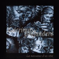 Lacrimas Profundere - La Naissance d\'un Rêve (1997)  Lossless