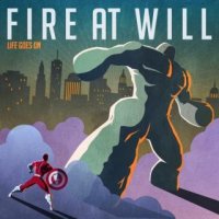 Fire At Will - Life Goes On (2016)