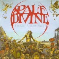 Pale Divine - Thunder Perfect Mind (Re-issued 2005) (2001)