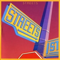 Streets - 1st (Reissued 2002) (1983)