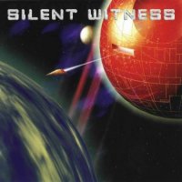 Silent Witness - Silent Witness (1997)