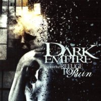 Dark Empire - From Refuge To Ruin (2012)  Lossless