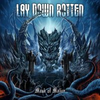 Lay Down Rotten - Mask Of Malice (2012)