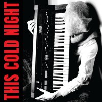 This Cold Night - So That I Can Endure: PART I (2017)