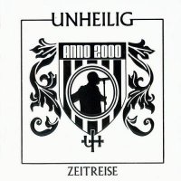 Unheilig - Zeitreise (Compilation) (2010)