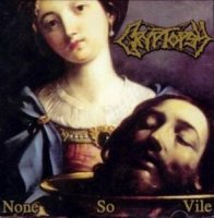 Cryptopsy - None So Vile (1996)