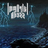 Immortal Abyss - Immortal Abyss (2017)