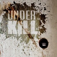 Underkill - Judas Hole (2011)