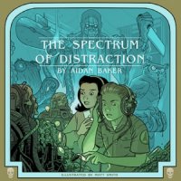 Aidan Baker - The Spectrum Of Distraction  (2CD) (2012)