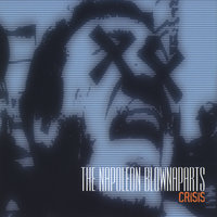 The Napoleon Blownaparts - Crisis (2009)