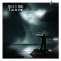 Mono Inc. - Comedown (2008)